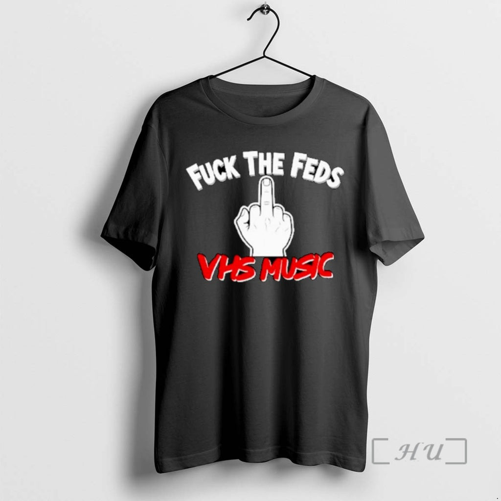 Officials Fuck The Feds Vhs Music Ornaments Tee Shirt Sweater