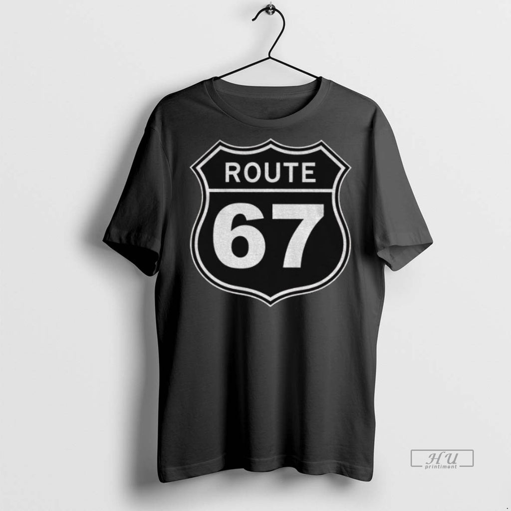 Officials Funny 6 7 Meme Route 67 Tee Shirt Sweater