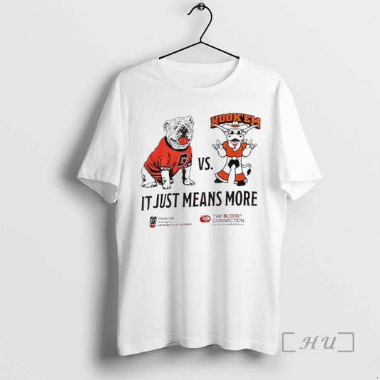 Officials Georgia Bulldogs Vs Texas Longhorns It Just Means More Mascot Premium T Shirt Sweater