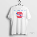 Officials Get Your Ass To Mars Premium Tee Shirt Sweater