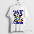 Officials Ghar Mei Ghus Ke Maarenge Indian Airforce T Shirt Sweater