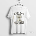 Officials Girl Romantic Couples Hes My Peace My Storm Favorite Distraction Premium Tee Shirt Sweater