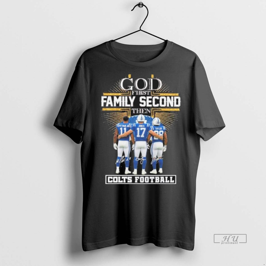 Officials God First Family Second Then Indianapolis Colts Player Tee Shirt Sweater