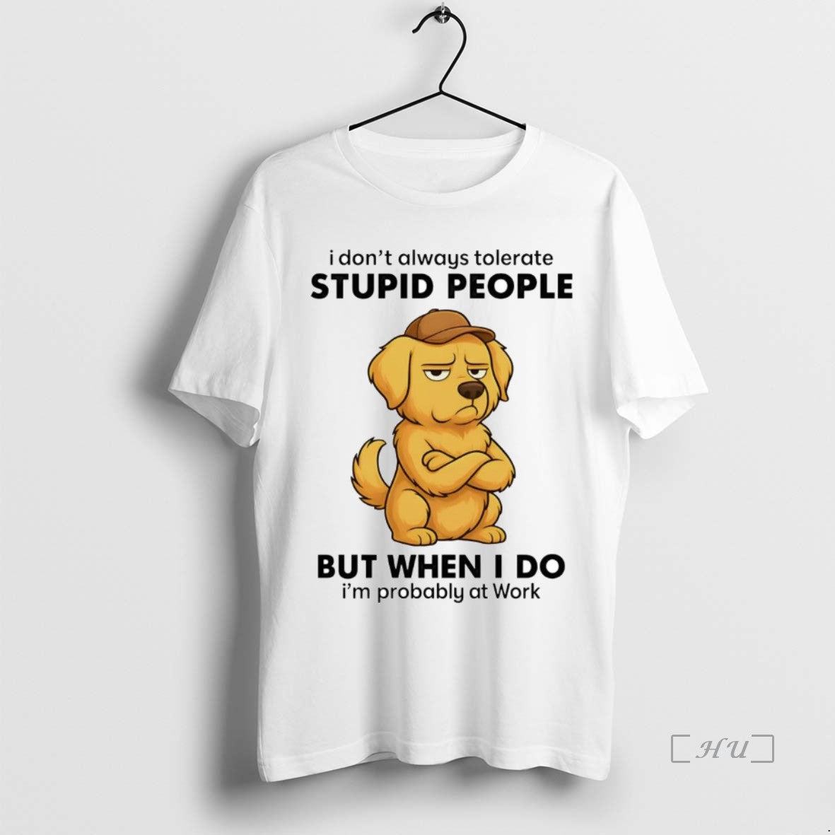 Officials Golden Retriever I Dont Always Tolerate People Premium T Shirt Sweater