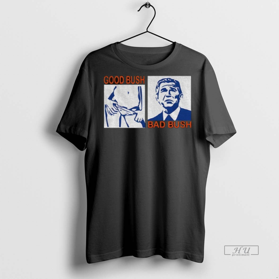 Officials Good Bush Bad Bush Meme Premium Tee Shirt Sweater