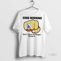 Officials Good Morning Dodgers Championship Ring Premium Tee Shirt Sweater
