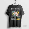 Officials Green Bay Packers Some Grandma Wear Pink Real Wear Green And Gold Premium Tee