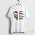 Officials Grinch Baby Ive Been Gooder Ive Been Badder Many Times Thinner Lots Of Times