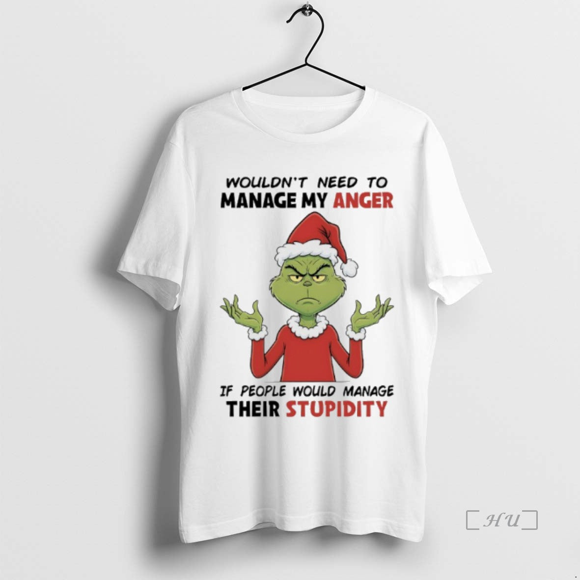 Officials Grinch Christmas 2025 Wouldnt Need To Manage My Anger If People Would Manage Their