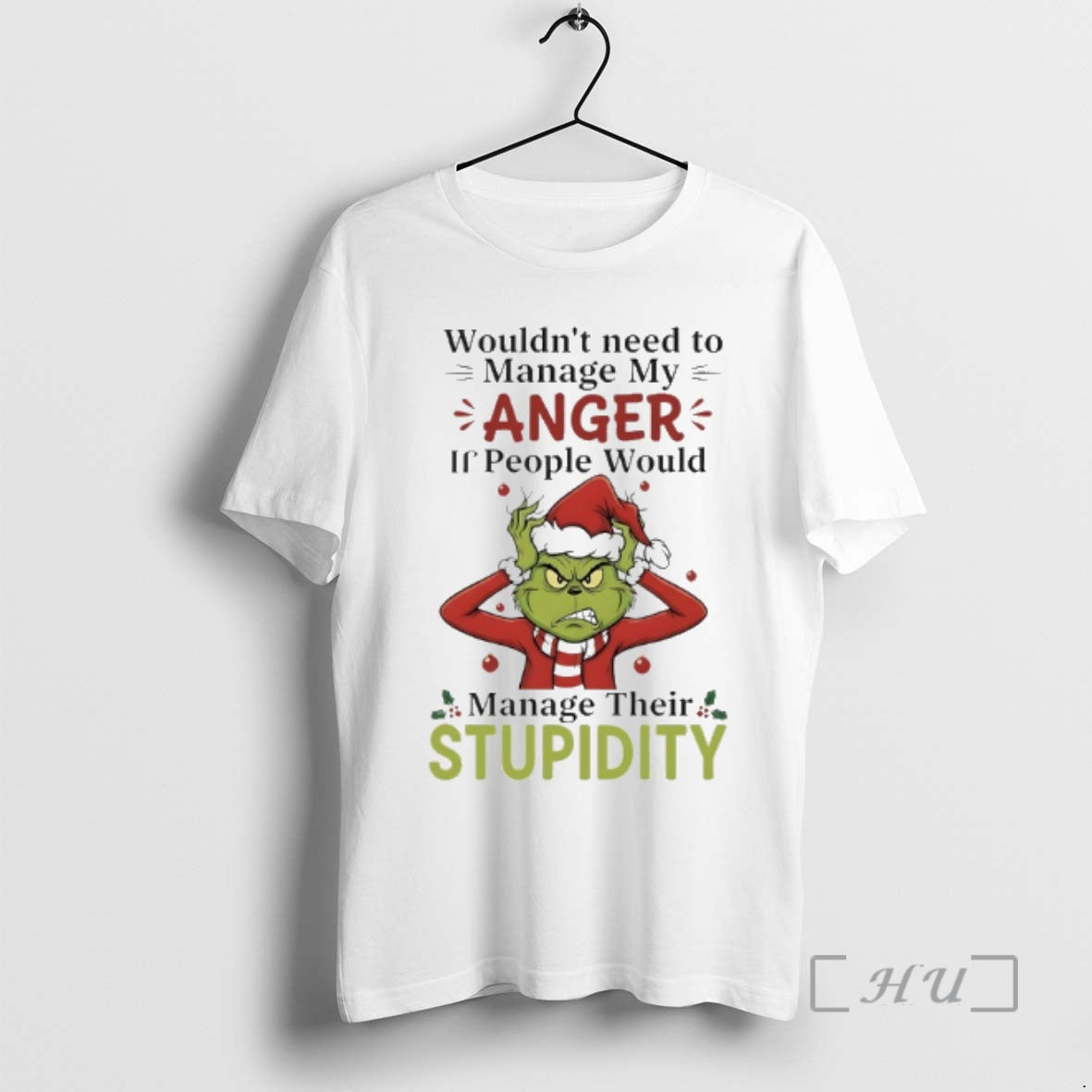 Officials Grinch Christmas Santa Wouldnt Need To Manage My Anger If People Would Manage Their