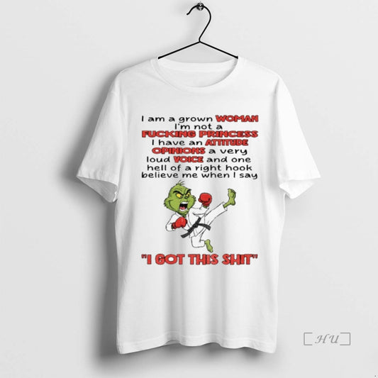 Officials Grinch I Am A Grown Woman Im Not A Fucking Princess I Have An