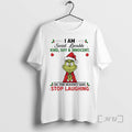 Officials Grinch I Am Sweet Lovable Kind Shy And Innocent Christmas Premium T Shirts Sweater