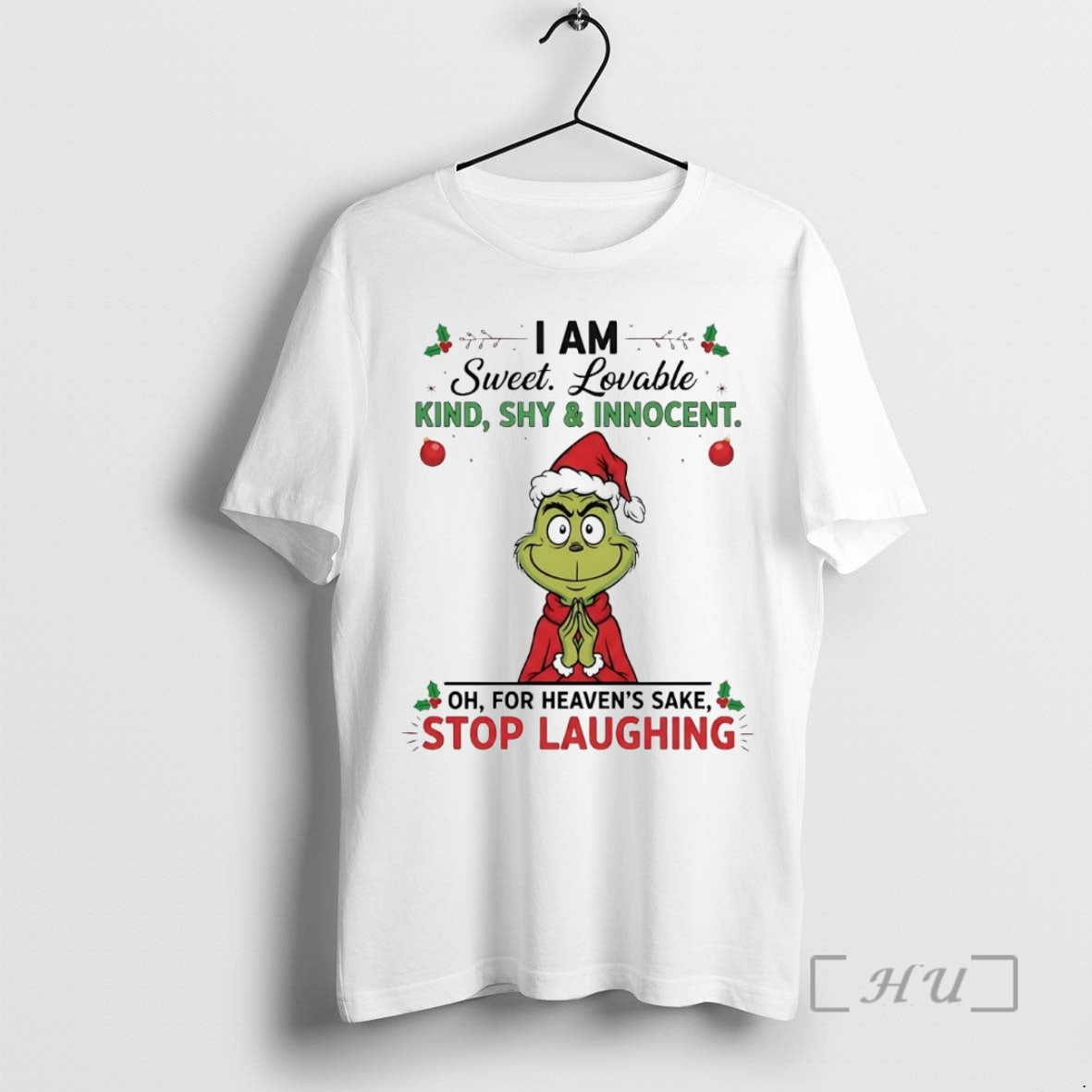 Officials Grinch I Am Sweet Lovable Kind Shy And Innocent Christmas Premium T Shirts Sweater