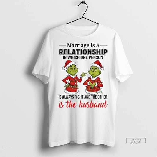Officials Grinch Santa Claus Marriage Is A Relationship In Which One Person Is Always Right