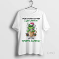 Officials Grinch Santa Hat I Wake Up Every Day With A Good Attitude And Then