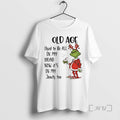 Officials Grinch Santa Hat Old Age Used To Be All In My Head Now Its