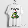 Officials Grinch Stuck Between Idk Idc And Idgaf Christmas Christmas