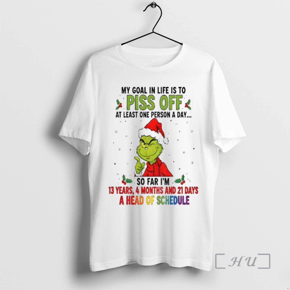 Officials Grinch Xmas My Goal In Life Is To Pis Of At Least One Person