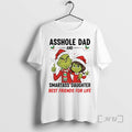 Officials Grinch Asshole Dad Smartass Daughter Best Friends For Life Christmas Premium T Shirts Sweater