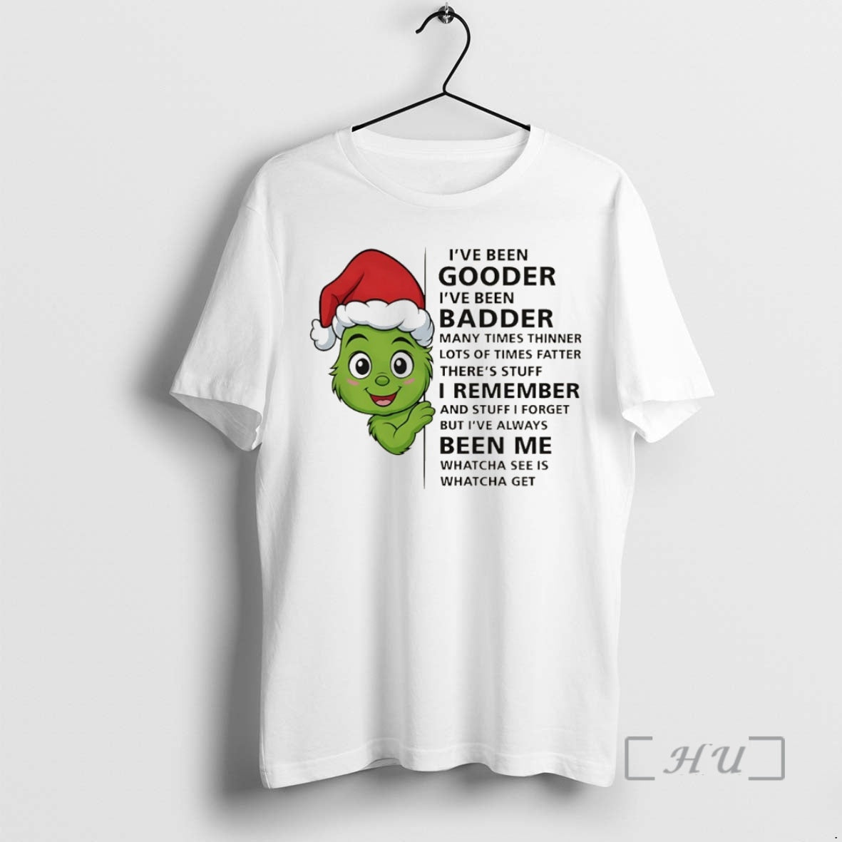 Officials Grinch Baby Ive Been Gooder Ive Been Badder Many Times Thinner Christmas Premium