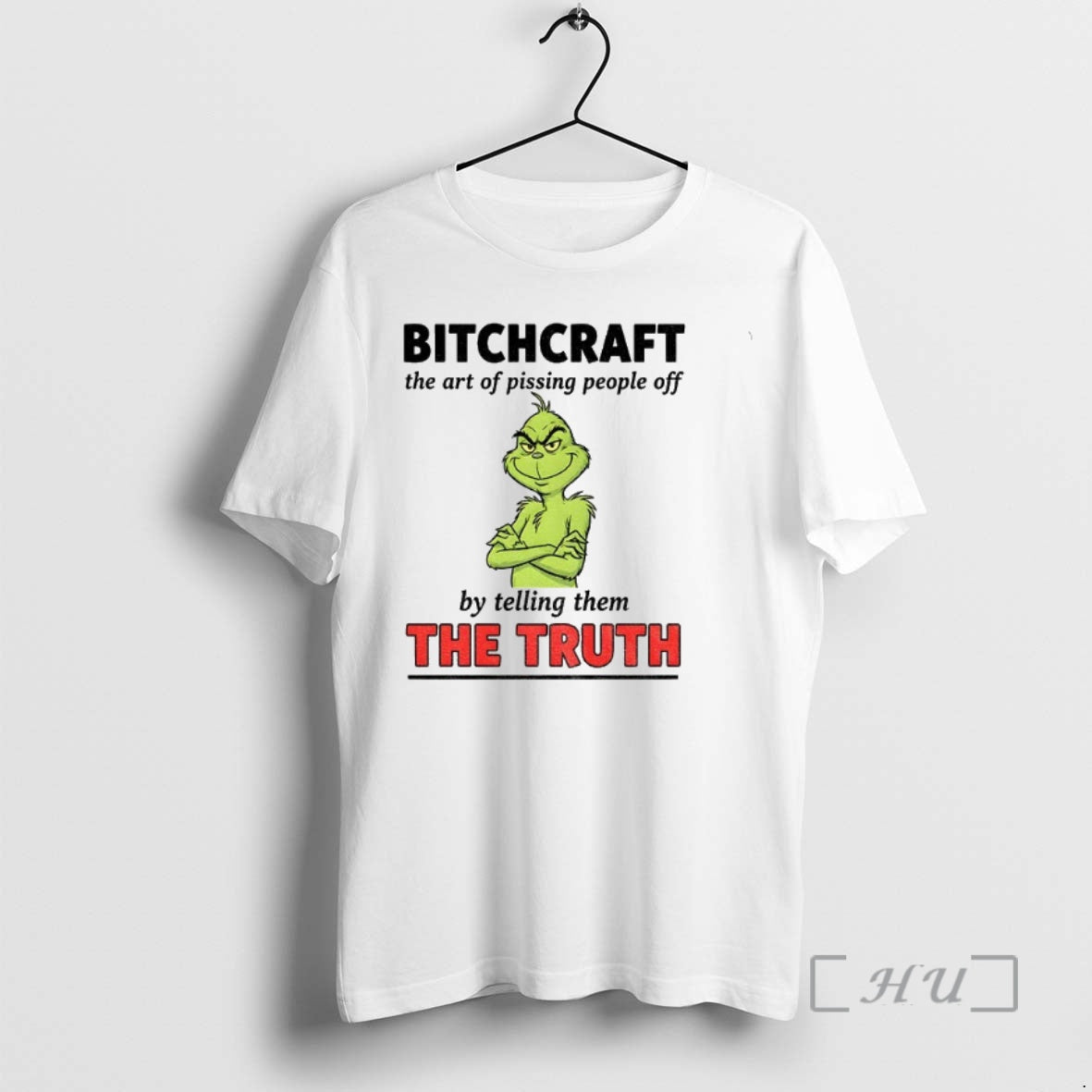 Officials Grinch Bitchcraft The Art Of Pissing People Off By Telling Them The Truth Christmas