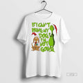 Officials Grinch Dog Max If I Cant Bring My Dog Im Not Going Premium Tee