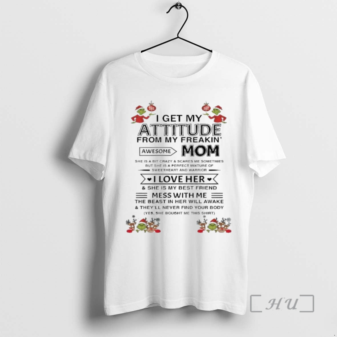Officials Grinch I Get My Attitude From My Freakin Mom Awesome Premium T Shirts Sweater