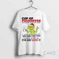 Officials Grinch Middle Finger Cup Of Fuckoffee Stir And Shove It Christmas Premium T Shirts