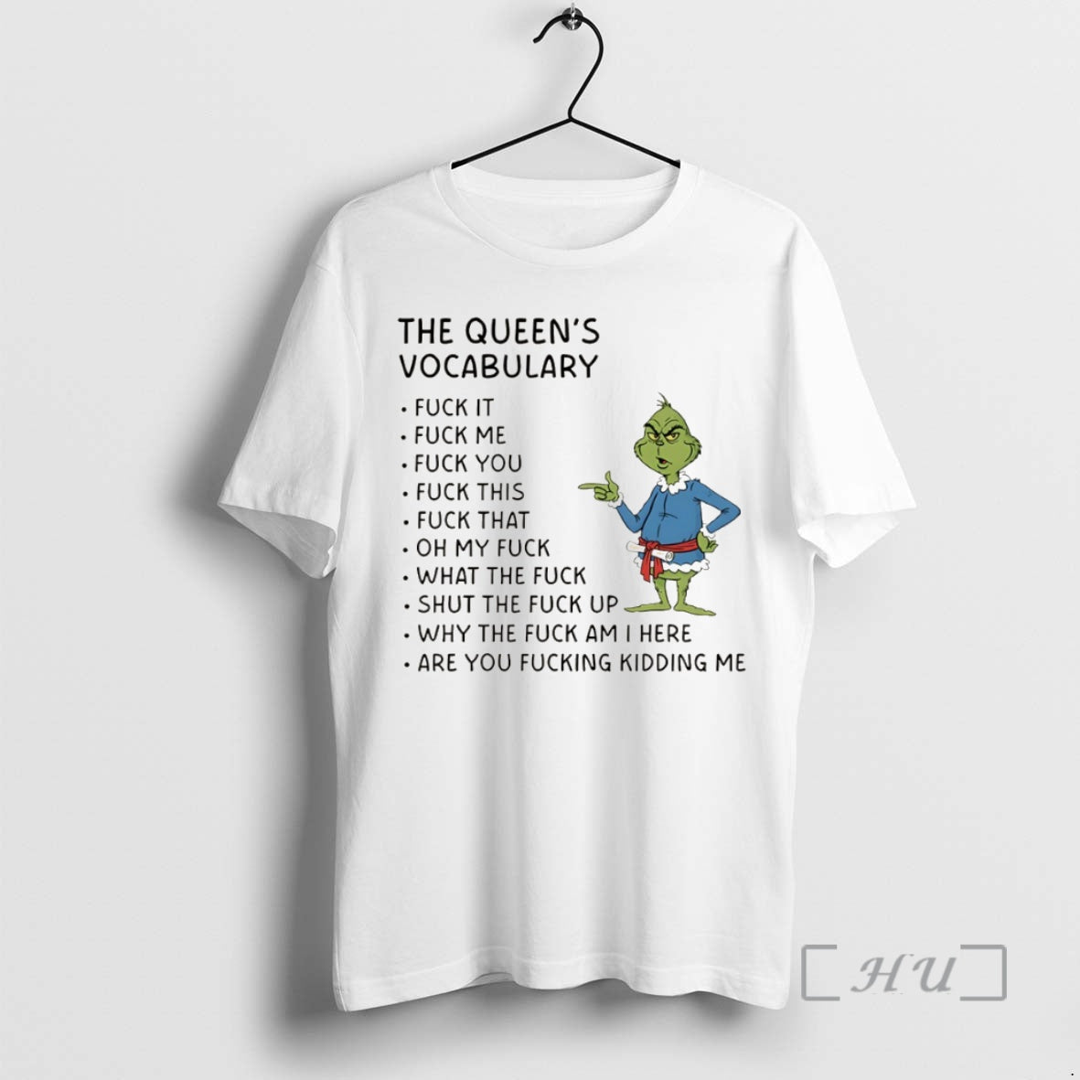 Officials Grinch The Quens Vocabulary Fuck It Fuck Me Fuck You Fuck Thi Fuck That
