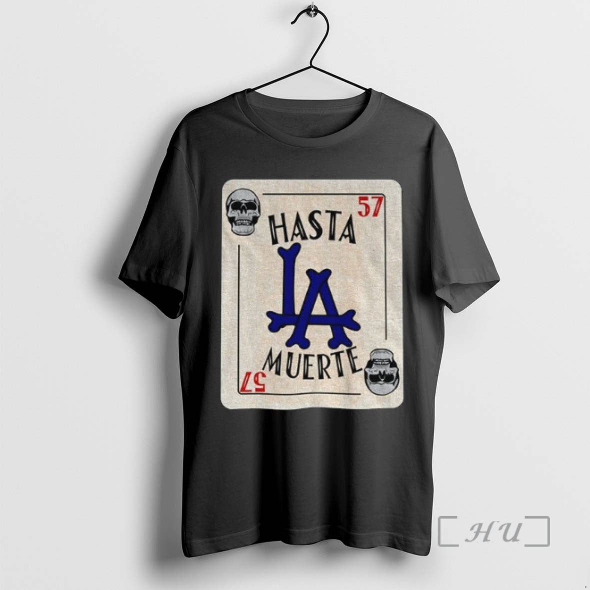 Officials Hasta La Muerte Dodgers 57 Card Tee Shirt Sweater