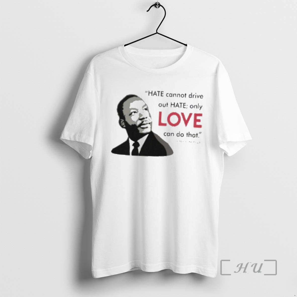 Officials Hate Cannot Drive Out Hate Only Love Can Do That T Shirt Sweater