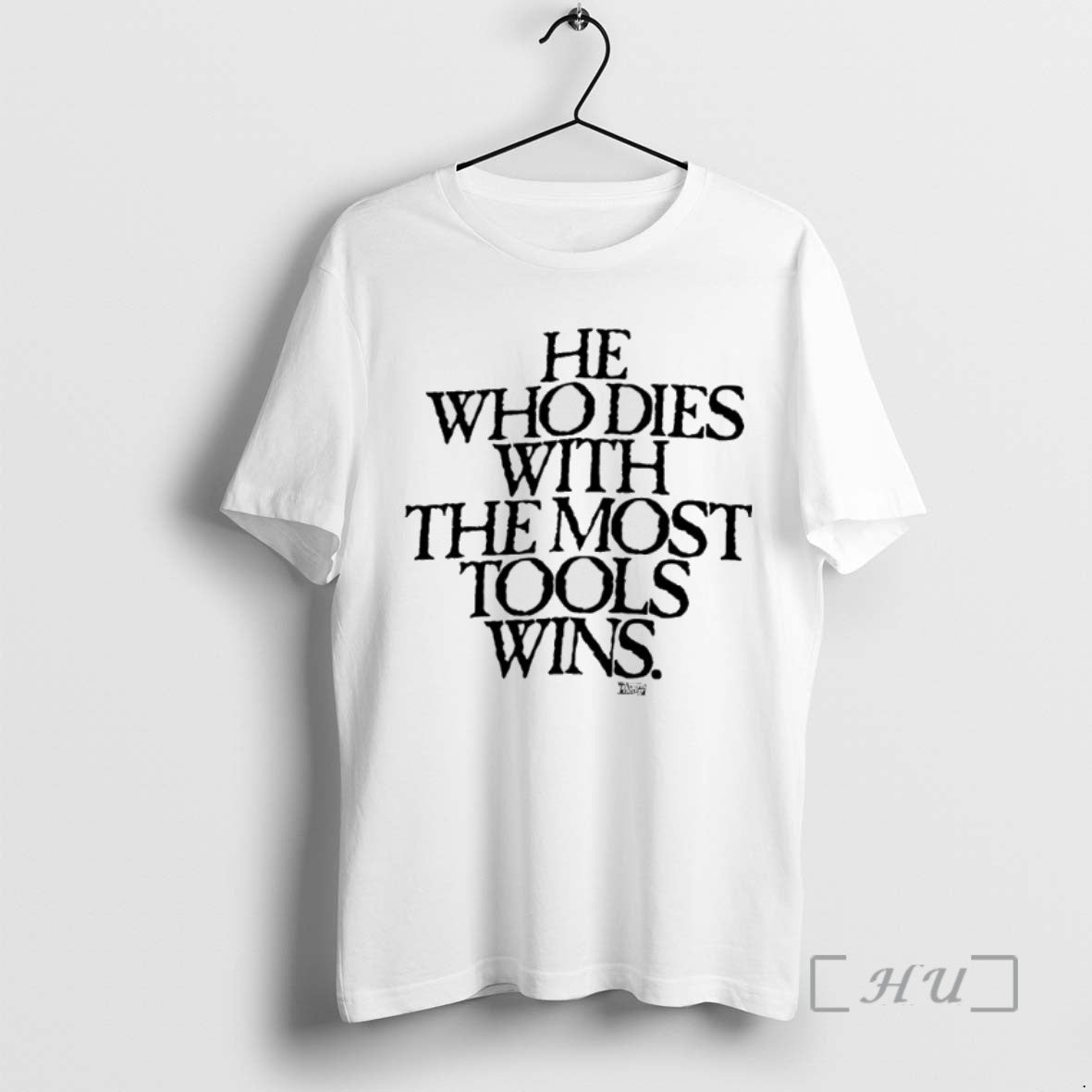 Officials He Who Dies With The Most Tools Wins