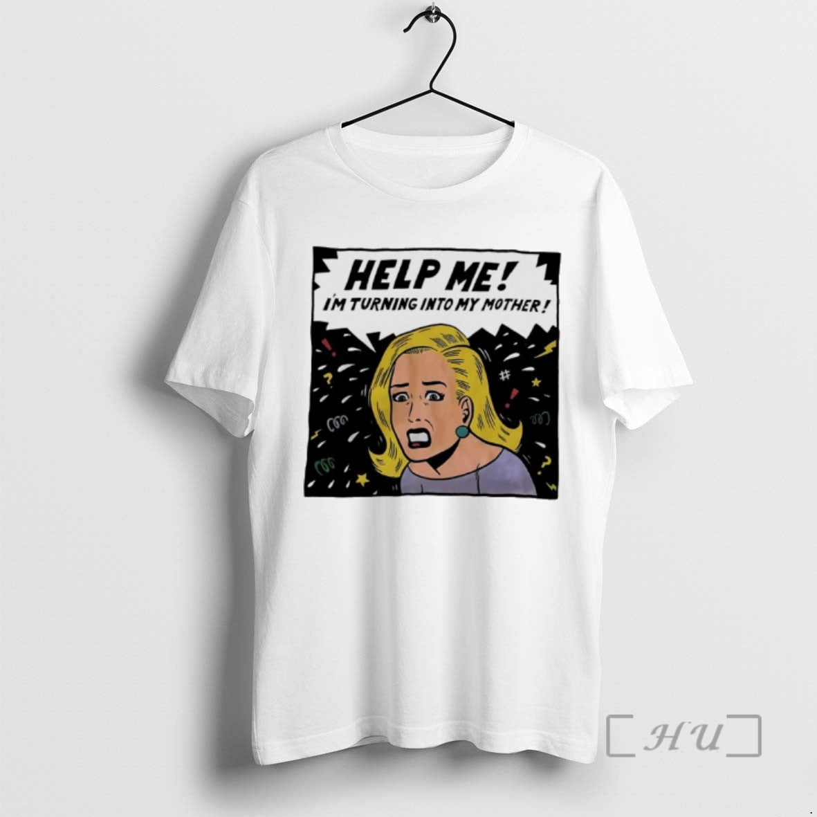 Officials Help Me Im Turning Into My Mother Tee Shirt Sweater