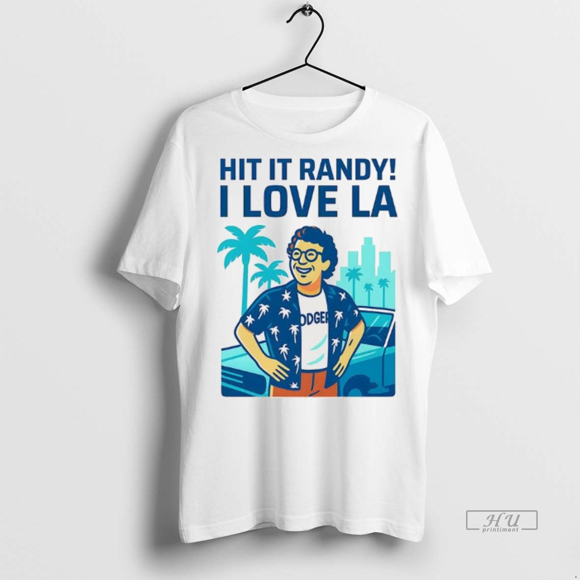 Officials Hit It Randy I Love La Premium Tee Shirt Sweater