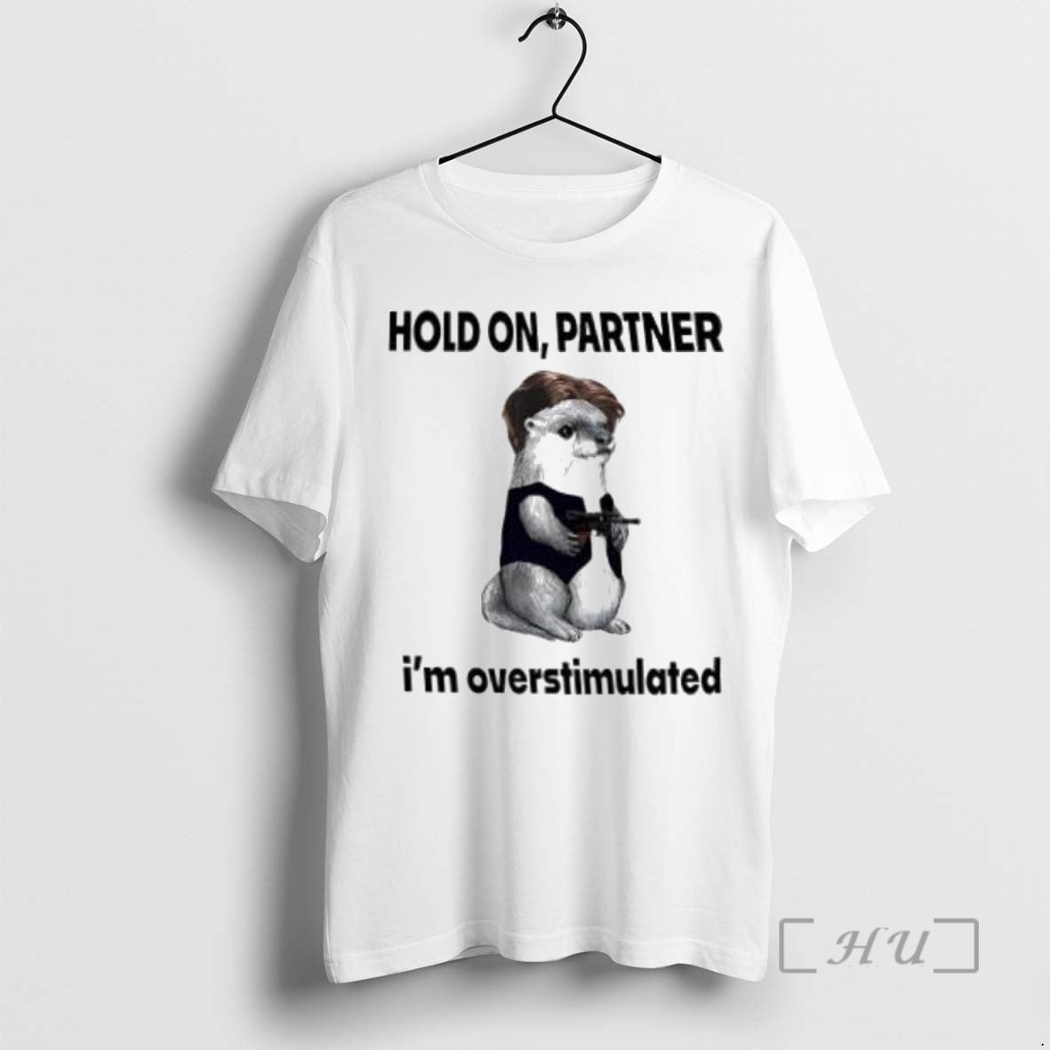 Officials Hold On Partner Im Overstimulated Premium T Shirt Sweater