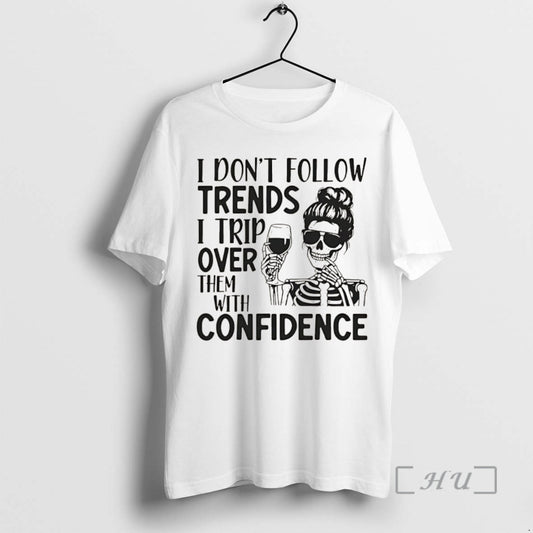 Officials I Dont Follow Trends I Trip Over Them With Wreck Confidence Christmas Premium