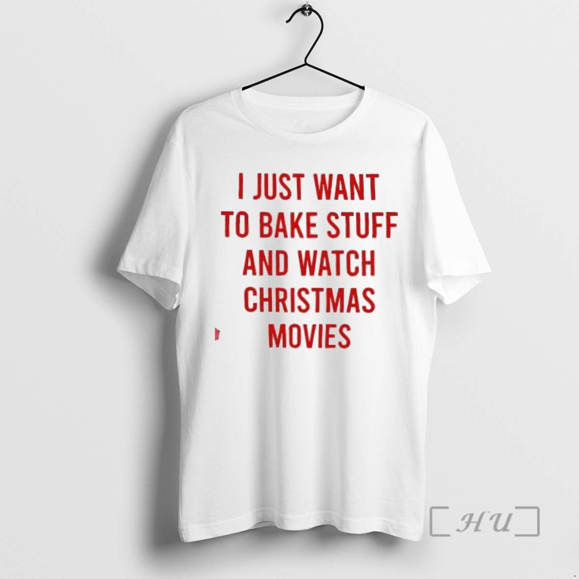 Officials I Just Want To Bake Stuff And Watch Christmas Movies Premium T Shirt Sweater