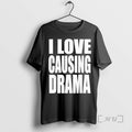 Officials I Love Causing Drama