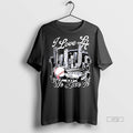 Officials I Love La We Love It Los Angeles Dodgers 2025 World Series Champions Skyline
