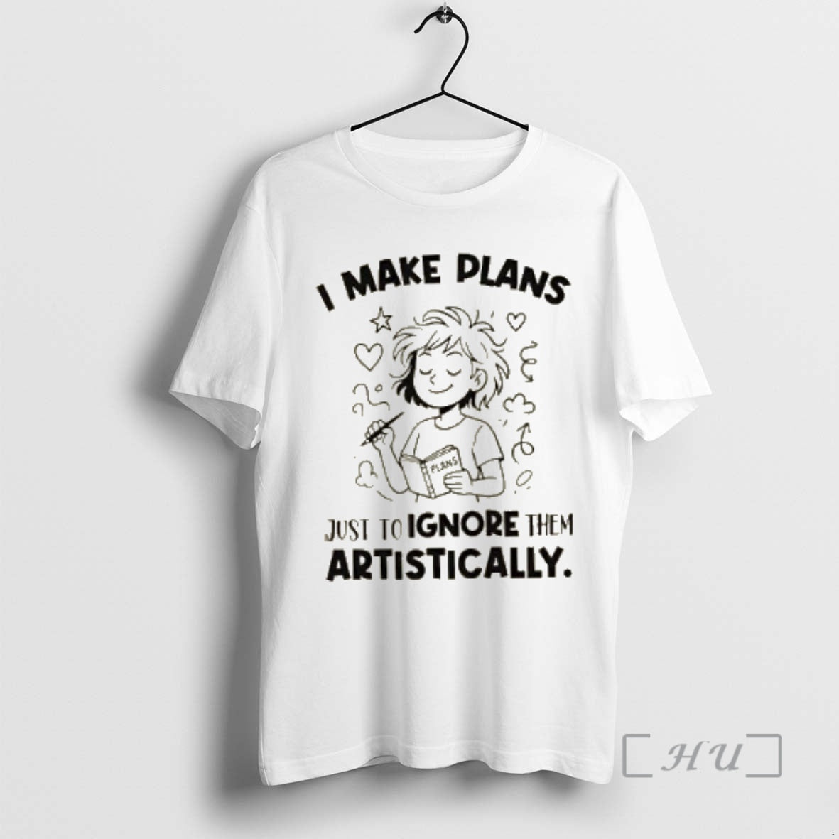 Officials I Make Plans_e2_80_a6 Plans Just To Ignore Them Artistically Premium T Shirt Sweater
