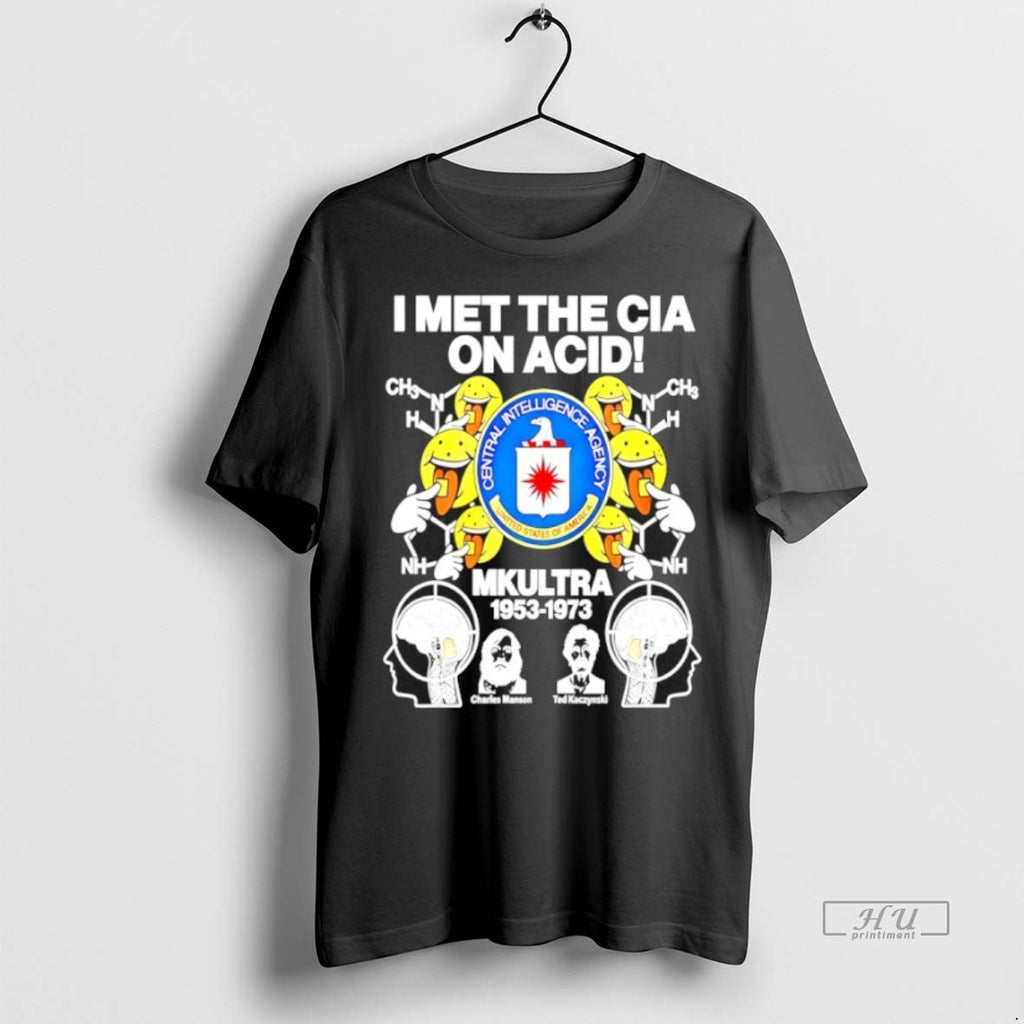 Officials I Met The Cia On Acid Mkultra Central Intelligence Agency Premium Tee Shirt Sweater