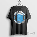 Officials I Only Poop On Company Time Premium T Shirt Sweater