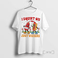 Officials I Squirt On Juicy Wieners Cartoon Love Juice And Hotdog Graphic T Shirt Sweater