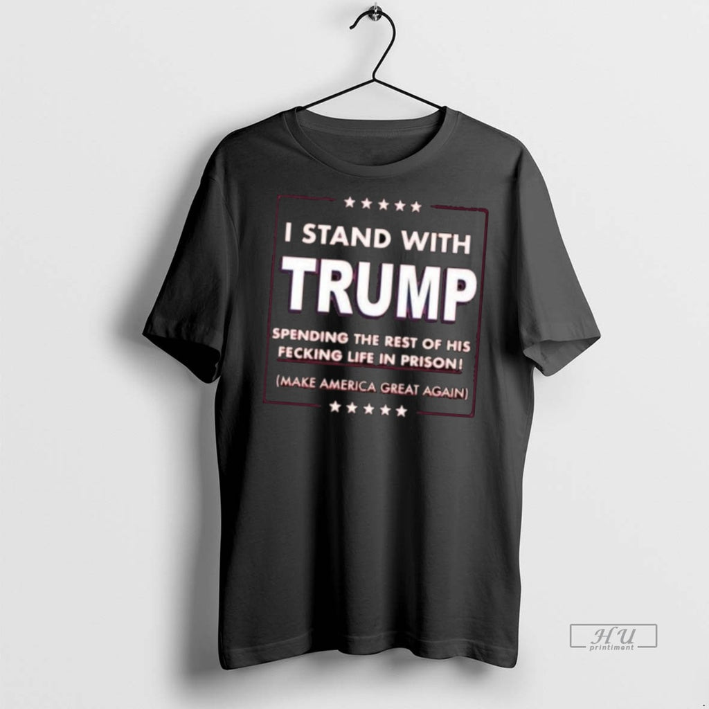 Officials I Stand With Trump Parody Spending The Rest Of His Fecking Life In Prison