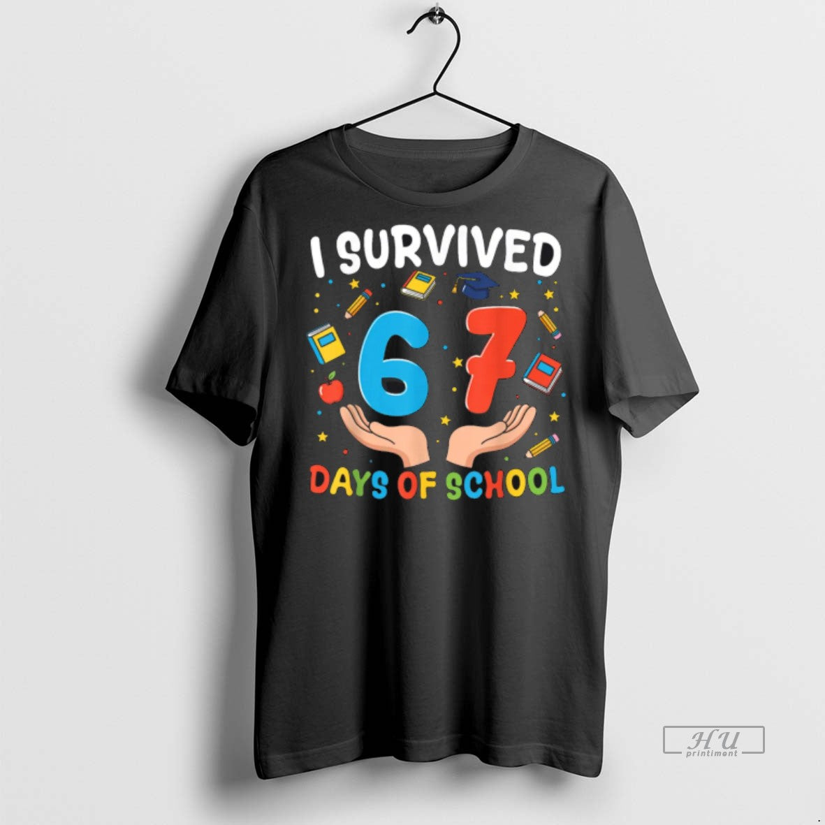Officials I Survived 67 Days Of School Funny 67th Day Premium Tee Shirt Sweater