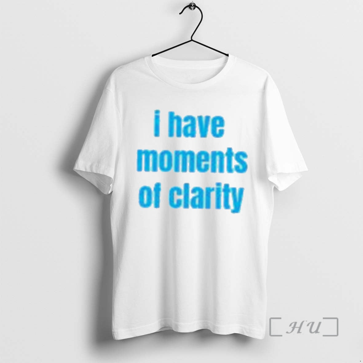 Officials I Have Moments Of Clarity Premium T Shirt Sweater