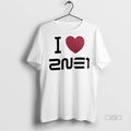 Officials I Love 2ne1 South Korean K Pop Girl Premium Tee Shirt Sweater