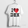 Officials I Love Dex T Shirt Sweater