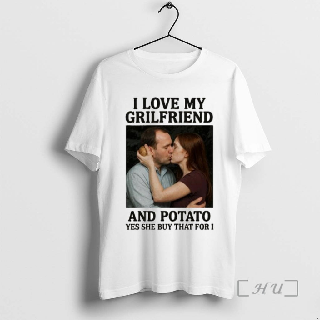 Officials I Love My Grilfriends And Potato Yes She Buy That For I Ornaments Tee