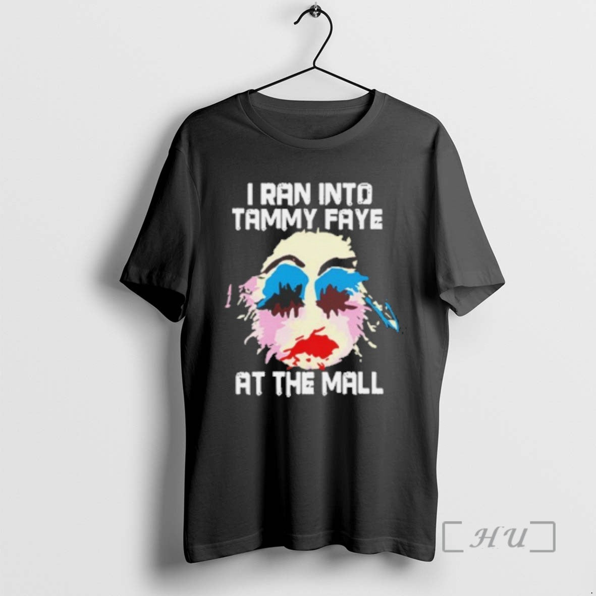 Officials I Ran Into Tammy Faye Bakker At The Mall Tee Shirt Sweater